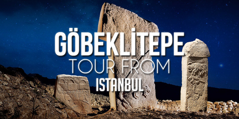 Göbeklitepe day tour from Istanbul